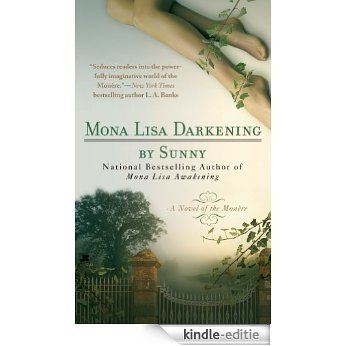 Mona Lisa Darkening (A Novel of the Monere) [Kindle-editie]