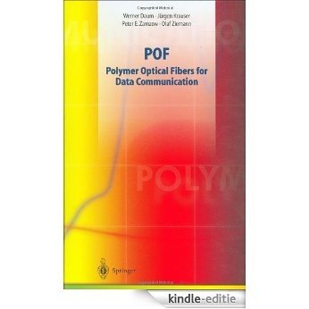 POF - Polymer Optical Fibers for Data Communication [Kindle-editie]