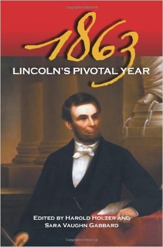 1863: Lincoln's Pivotal Year