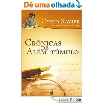 Crônicas de Além-Túmulo [eBook Kindle]