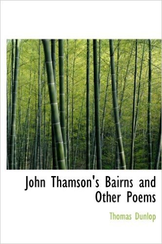 John Thamson's Bairns and Other Poems