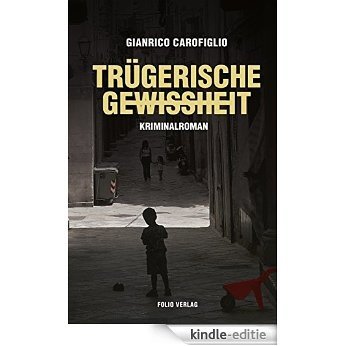 Trügerische Gewissheit: Kriminalroman (German Edition) [Kindle-editie] beoordelingen