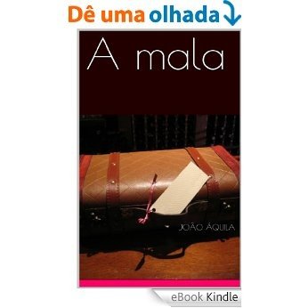 A mala [eBook Kindle]