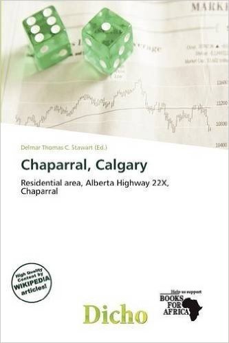 Chaparral, Calgary