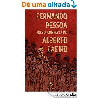 Fernando Pessoa - Poesia Completa de Alberto Caeiro [eBook Kindle] baixar
