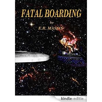 Fatal Boarding (English Edition) [Kindle-editie]