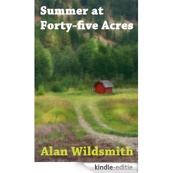 Summer at 45 Acres (English Edition) [Kindle-editie]