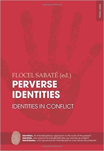 Perverse Identities: Identities in Conflict