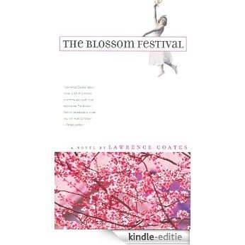 The Blossom Festival: (A Novel) (Western Literature Series) [Kindle-editie]
