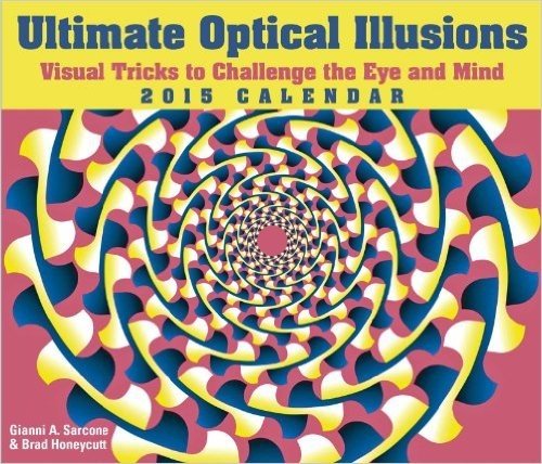 Ultimate Optical Illusions Calendar: Visual Tricks to Challenge the Eye and Mind