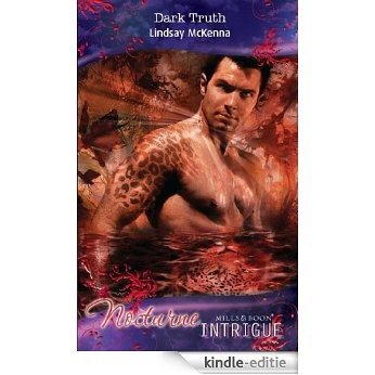 Dark Truth (Mills & Boon Intrigue) (Nocturne, Book 12) [Kindle-editie]