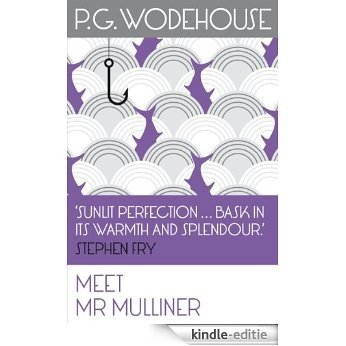 Meet Mr Mulliner [Kindle-editie]
