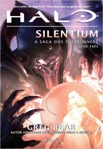 Halo-Silentium. A Saga dos Forerunners