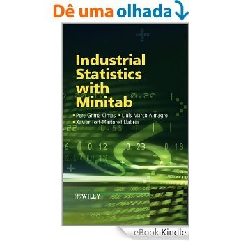 Industrial Statistics with Minitab [eBook Kindle]
