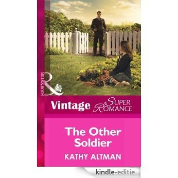The Other Soldier (Mills & Boon Vintage Superromance) (In Uniform, Book 15) [Kindle-editie]