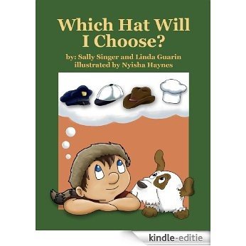Which Hat Will I Choose? (English Edition) [Kindle-editie]