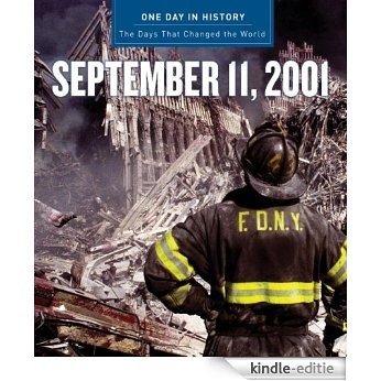 One Day in History: September 11, 2001 [Kindle-editie]