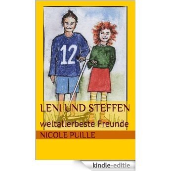 Leni und Steffen: weltallerbeste Freunde (Der Sonntagsausflug 3) (German Edition) [Kindle-editie]