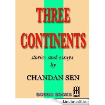 Three Continents (English Edition) [Kindle-editie] beoordelingen