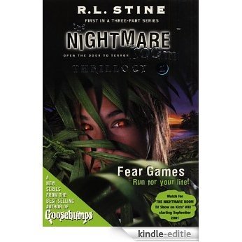 The Nightmare Room Thrillogy #1: Fear Games [Kindle-editie]