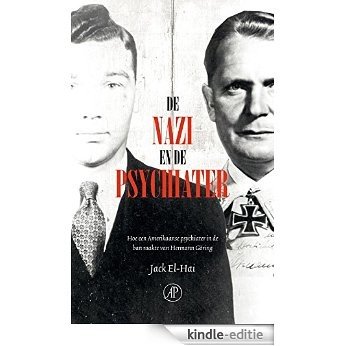 De nazi en de psychiater [Kindle-editie]