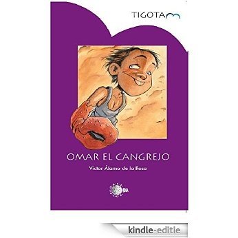 Omar El Cangrejo (Tigotan) [Kindle-editie]