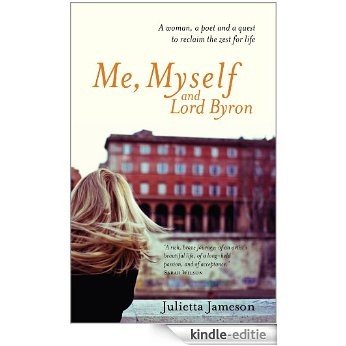 Me, Myself and Lord Byron [Kindle-editie] beoordelingen