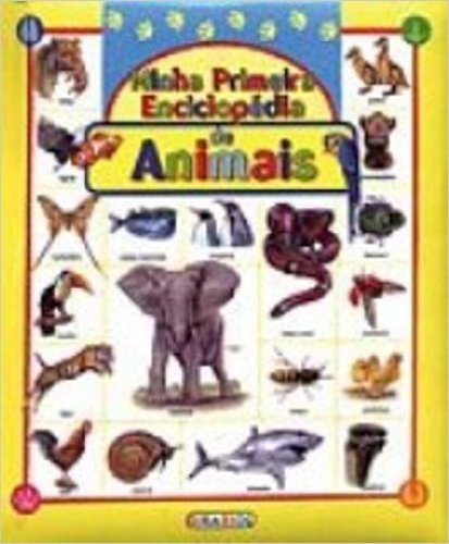 Descobrindo O Mundo. Minha Primeira Enciclopedia De Animais