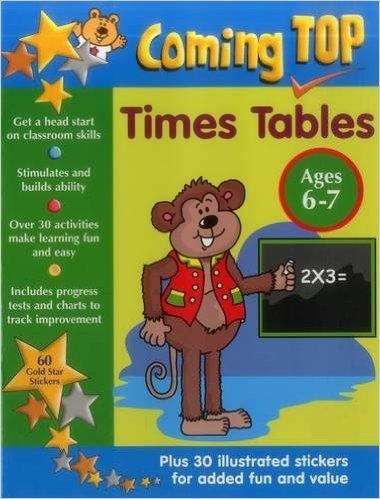 Coming Top: Times Tables Ages 6-7: Get a Head Start on Classroom Skills - With Stickers! baixar