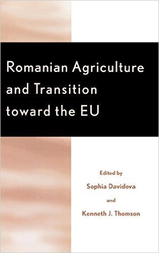 Romanian Agriculture and Transition Toward the Eu