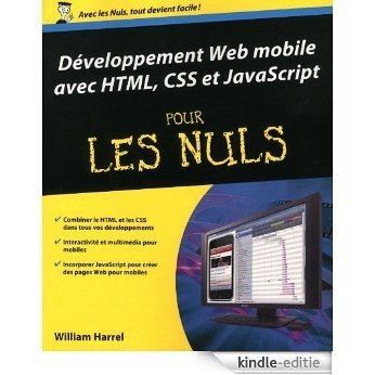 Développement Web mobile avec HTML, CSS et JavaScript Pour les Nuls [Kindle-editie]