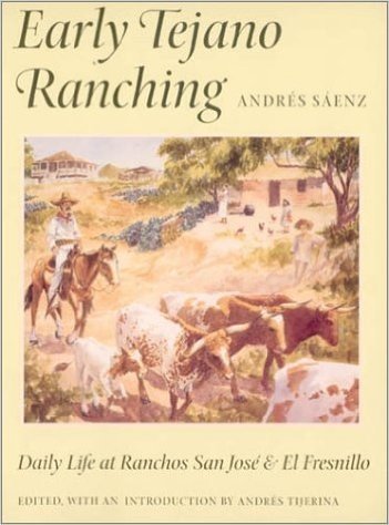 Early Tejano Ranching: Daily Life at Ranchos San Jose and El Fresnillo baixar