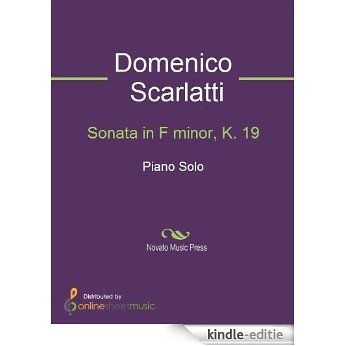 Sonata in F minor, K. 19 [Kindle-editie] beoordelingen
