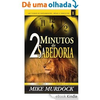 2 Minutos de Sabedoria, Volume 1 [eBook Kindle]