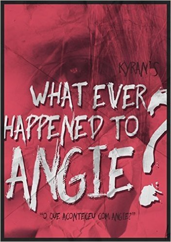 O que aconteceu com Angie?
