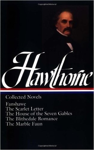 Hawthorne: Collected Novels
