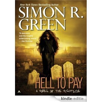 Hell to Pay (Nightside Series) [Kindle-editie]