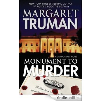 Monument to Murder: A Capital Crimes Novel [Kindle-editie]