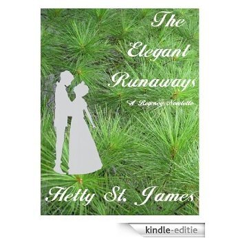 The Elegant Runaways (English Edition) [Kindle-editie]