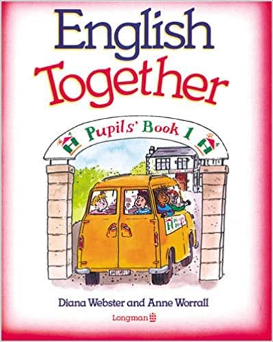 English Together Pupil's Book 1: Bk. 1