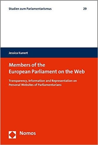 Members of the European Parliament on the Web: Transparency, Information and Representation on Personal Websites of Parliamentarians