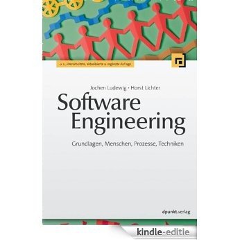 Software Engineering: Grundlagen, Menschen, Prozesse, Techniken (German Edition) [Kindle-editie]