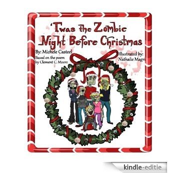 Twas the Zombie Night Before Christmas (A Zombie Kids Book) (English Edition) [Kindle-editie]
