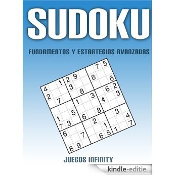 Sudoku - Fundamentos y Estrategias Avanzadas (Spanish Edition) [Kindle-editie]