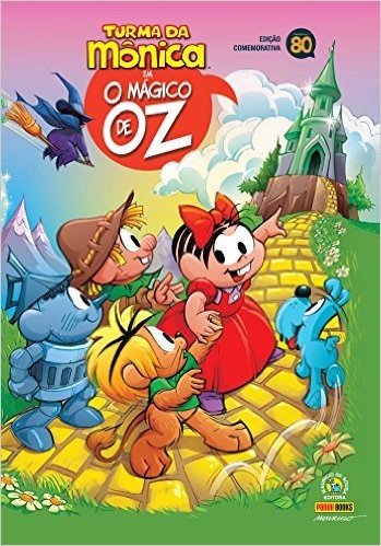 Turma da Mônica em O Mágico de Oz - Volume 1