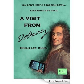 A Visit From Voltaire (English Edition) [Kindle-editie]