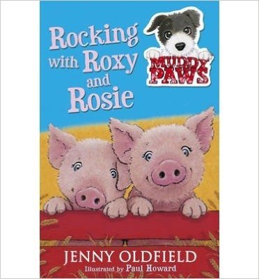[(Rocking with Roxy and Rosie)] [ By (author) Jenny Oldfield ] [September, 2013]
