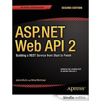 ASP.NET Web API 2: Building a REST Service from Start to Finish [Kindle-editie] beoordelingen