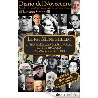 Diario del Novecento - LUIGI MENEGHELLO (Italian Edition) [Kindle-editie]