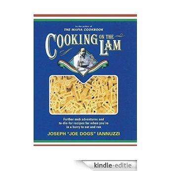Cooking on the Lam (English Edition) [Kindle-editie]